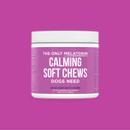 The Only Melatonin Calming Soft Chews Dogs Need: 120 count jar